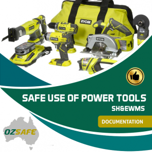 Safe Use of Power Tools