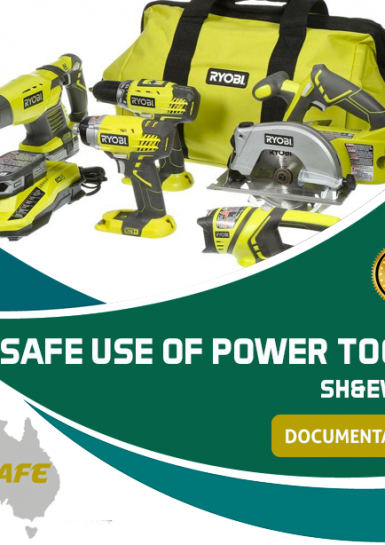 Safe Use of Power Tools