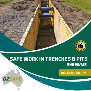 Safe Work in Trenches and Pits