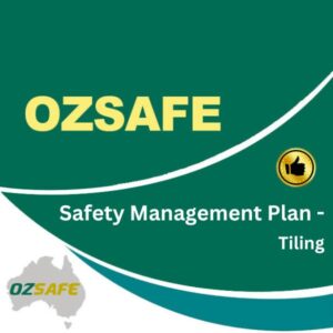 Safety Management Plan - Tiling