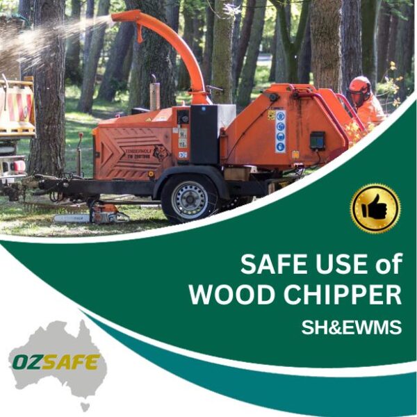 Safe Use of a Wood Chipper